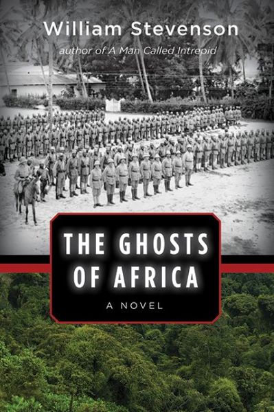 Cover for William Stevenson · The Ghosts of Africa: A Novel (Paperback Book) (2015)