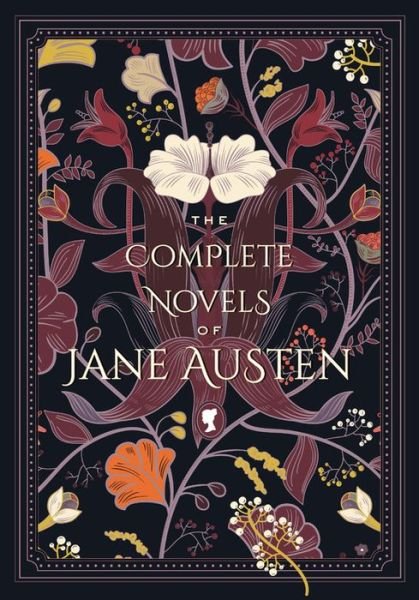 Cover for Jane Austen · The Complete Novels of Jane Austen - Timeless Classics (Gebundenes Buch) (2019)