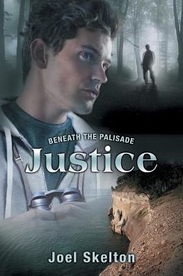 Cover for Joel Skelton · Beneath the Palisade: Justice Volume 3 - Beneath the Palisade (Paperback Book) [New edition] (2015)