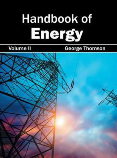 Cover for George Thomson · Handbook of Energy: Volume II (Hardcover Book) (2015)