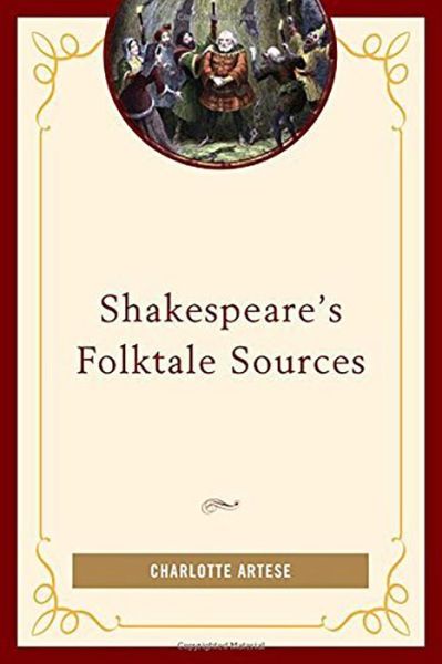 Cover for Charlotte Artese · Shakespeare's Folktale Sources (Paperback Book) (2015)