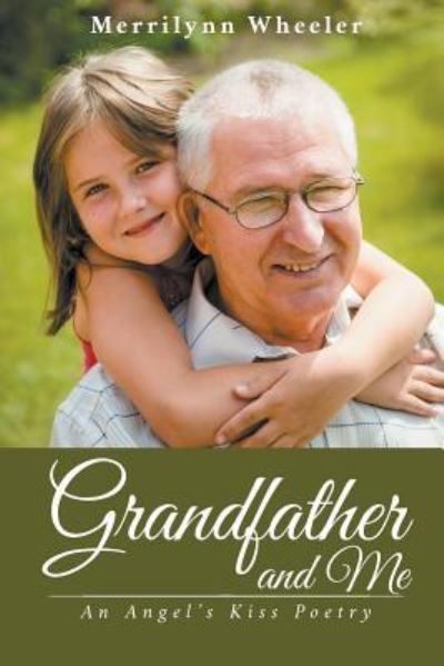 Cover for Merrilynn Wheeler · Grandfather and Me (Paperback Book) (2019)