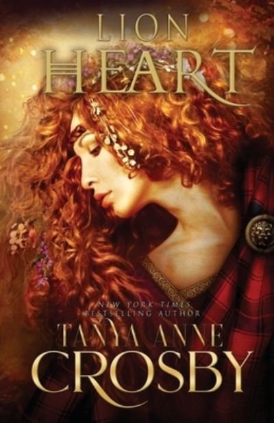 Cover for Tanya Anne Crosby · Lion Heart (Paperback Book) (2022)