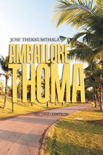 Cover for Jose Thekkumthala · Amballore Thoma (Book) (2022)