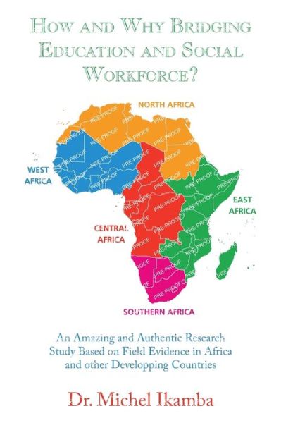 Cover for Michel Ikamba · How and Why Bridging Education and Social Workforce? (Book) (2023)