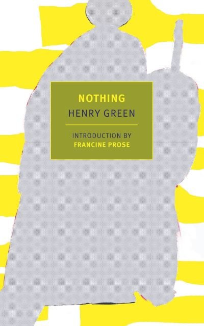 Cover for Henry Green · Nothing (Bog) (2017)