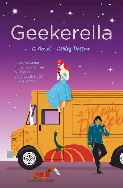 Cover for Ashley Poston · Geekerella: A Fangirl Fairy Tale - Once Upon A Con (Paperback Book) (2018)