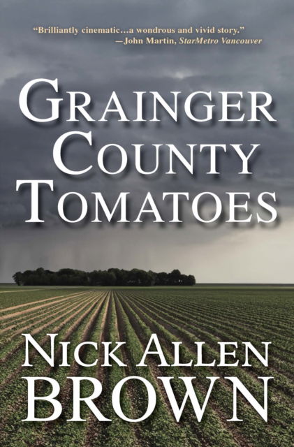 Cover for Nick Allen Brown · Grainger County Tomatoes (Paperback Book) (2024)