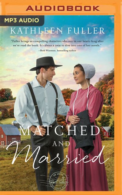 Cover for Kathleen Fuller · Matched and Married (CD) (2021)