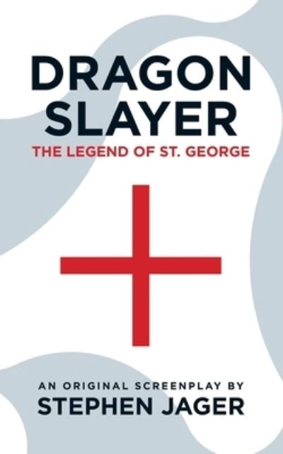 Stephen Jager · Dragon Slayer (Pocketbok) (2020)