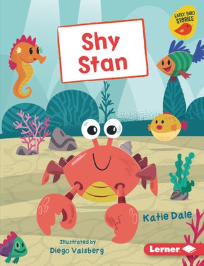 Cover for Katie Dale · Shy Stan (Hardcover Book) (2022)