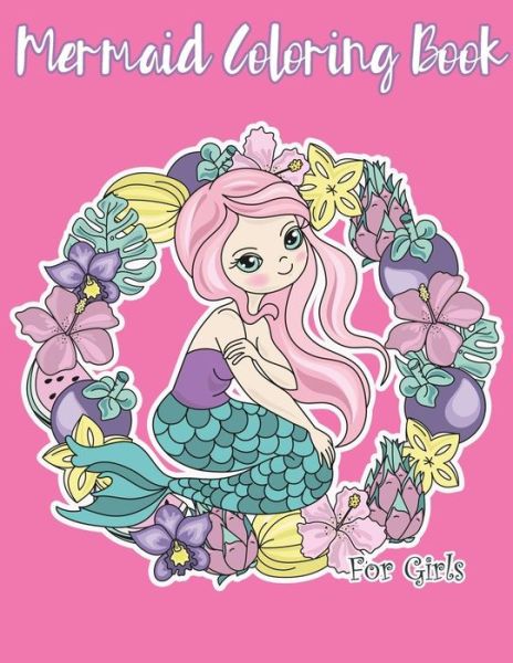 Cover for Copter Publishing · Mermaid Coloring Book for Girls (Pocketbok) (2018)