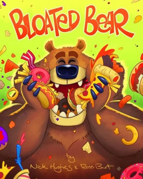 Cover for Nick Hughes · Bloated Bear (Paperback Book) (2018)