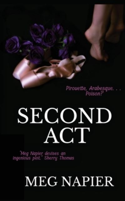 Cover for Meg Napier · Second Act (Paperback Book) (2020)