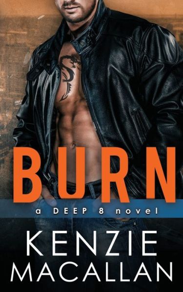 Cover for Kenzie Macallan · Burn (Paperback Book) (2022)