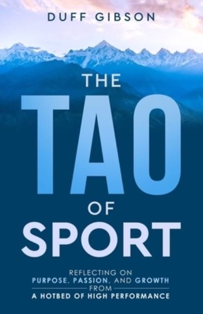 Cover for Duff Gibson · The Tao of Sport (Paperback Bog) (2021)