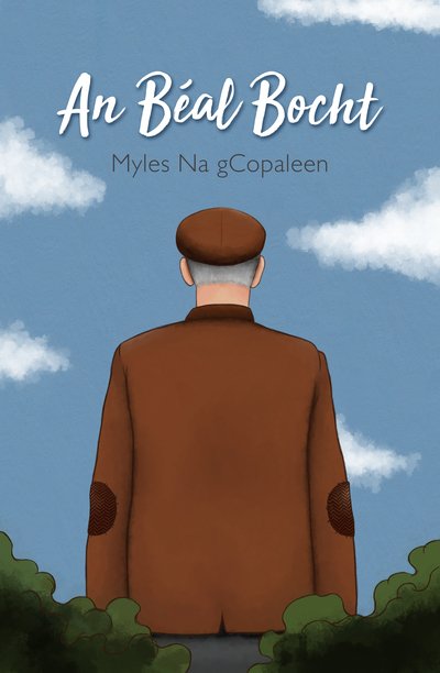 Cover for Myles Na gCopaleen · An Beal Bocht (Paperback Book) (2018)