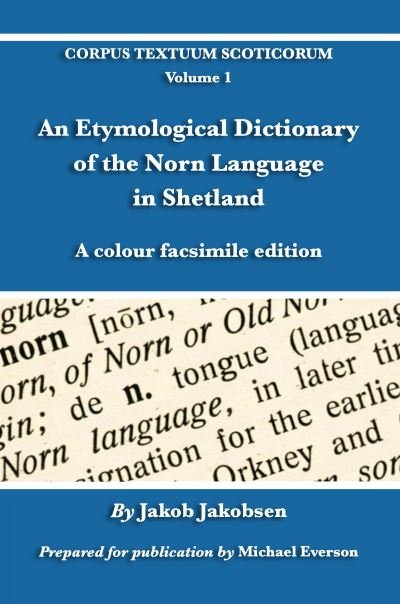 Cover for Jakob Jakobsen · Etymological Dictionary of the Norn Language in Shetland (N/A) (2021)