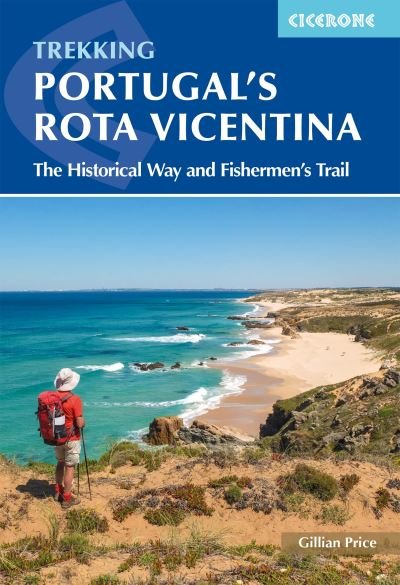 Cover for Gillian Price · Portugal's Rota Vicentina: The Historical Way and Fishermen's Trail (Taschenbuch) [2 Revised edition] (2022)