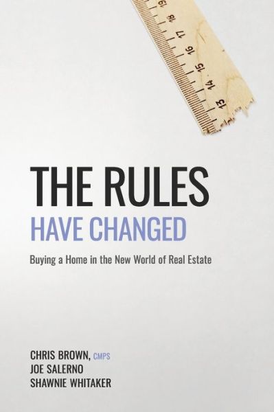 Cover for Chris Brown · The Rules Have Changed: Buying a home in the new world of real estate (Paperback Book) (2019)