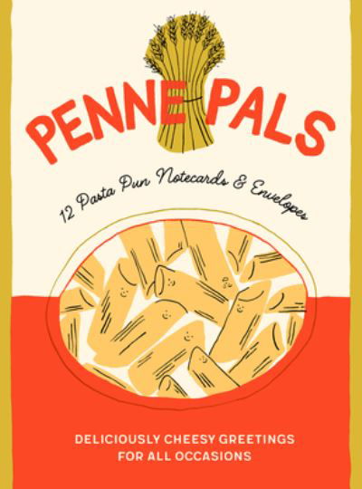Cover for Chronicle Books · Penne Pals: 12 Pasta Pun Notecards &amp; Envelopes (Postcard) (2024)
