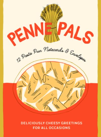 Cover for Chronicle Books · Penne Pals: 12 Pasta Pun Notecards &amp; Envelopes (Postcard) (2024)