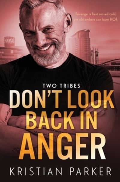 Cover for Kristian Parker · Don't Look Back in Anger (Book) (2023)