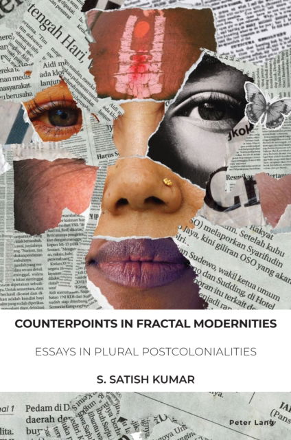 Cover for S.Satish Kumar · Counterpoints in Fractal Modernities : Essays in Plural Postcolonialities (Paperback Book) [New ed edition] (2025)
