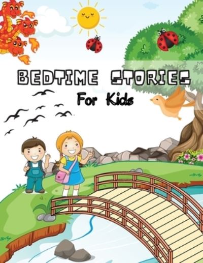 Cover for Sootie Charitys · Bedtime Stories for Kids (Paperback Book) (2021)