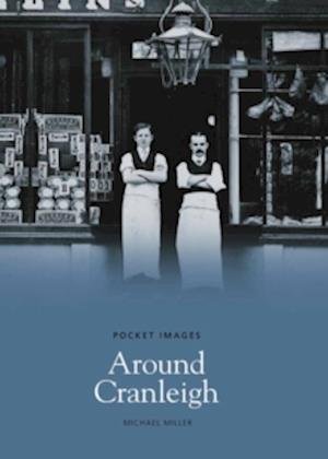 Cover for Michael Miller · Around Cranleigh (Paperback Book) (2005)
