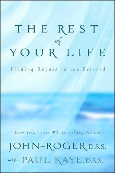 Cover for DSS John-Roger · The Rest of Your Life: Finding Repose in the Beloved (Paperback Bog) (2000)