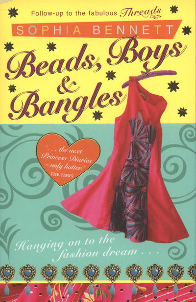 Cover for Sophia Bennett · Threads #2: Beads, Boys and Bangles - Threads (Paperback Book) (2010)