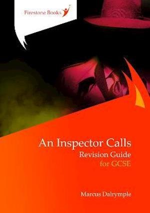 Cover for An Inspector Calls: Revision Guide for GCSE: Dyslexia-Friendly Edition - Perfect for catch-up! (Paperback Book) (2021)