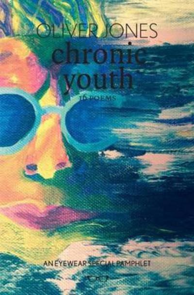 Cover for Oliver Jones · Chronic Youth (Taschenbuch) (2012)