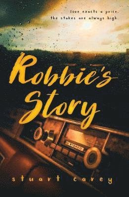 Cover for Stuart Carey · Robbie's Story (Taschenbuch) (2019)