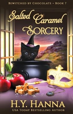 Cover for H y Hanna · Salted Caramel Sorcery: Bewitched By Chocolate Mysteries - Book 7 - Bewitched by Chocolate Mysteries (Paperback Bog) (2019)