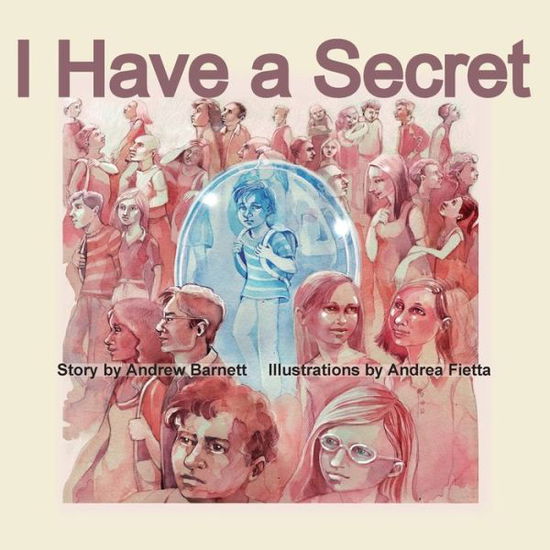 Cover for Andrew Steps Barnett · I Have a Secret (Paperback Book) (2020)