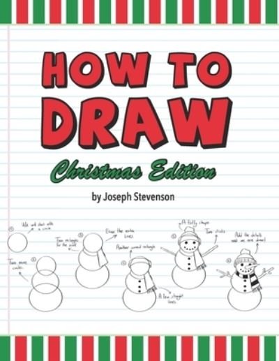 Cover for Joseph Stevenson · How to Draw Christmas Edition (Taschenbuch) (2021)
