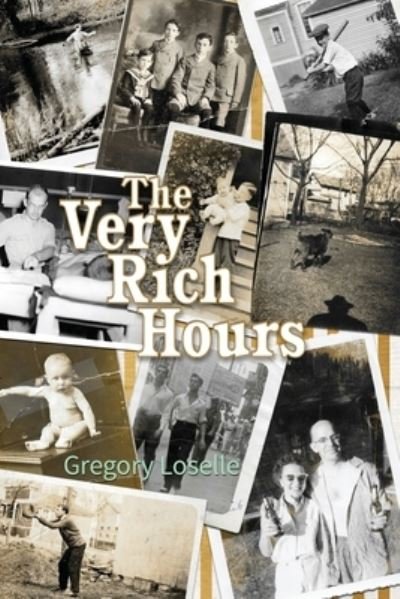 Cover for Gregory Loselle · The Very Rich Hours (Paperback Book) (2019)