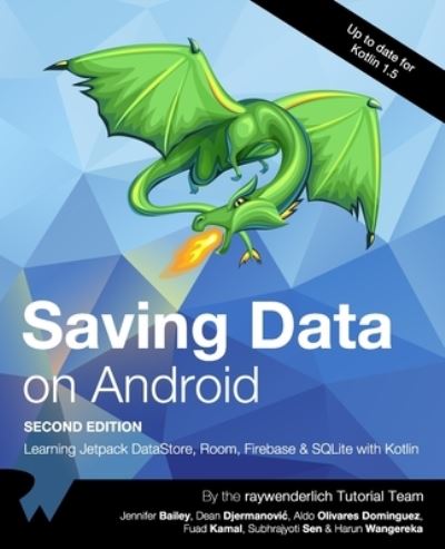 Cover for Jennifer Bailey · Saving Data on Android (Paperback Book) [Second edition] (2021)