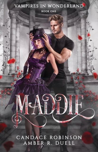 Cover for Amber R Duell · Maddie (Vampires of Wonderland, 1) (Paperback Book) (2022)