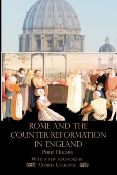 Cover for Philip Hughes · Rome and the Counter-Reformation in England (Paperback Book) (2016)
