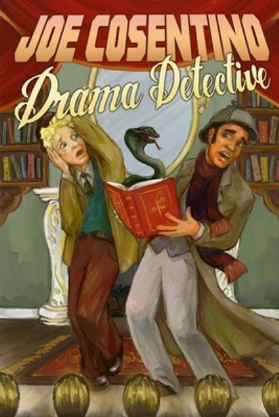 Cover for Joe Cosentino · Drama Detective (Pocketbok) (2017)