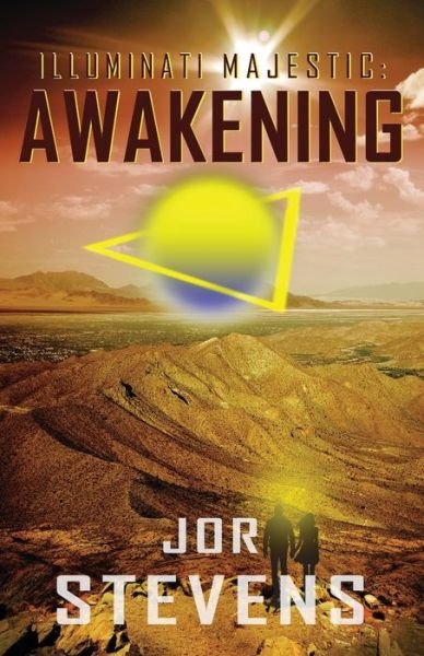 Cover for Jor Stevens · Illuminati Majestic Awakening (Paperback Book) (2017)