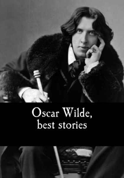 Cover for Oscar Wilde · Oscar Wilde, best stories (Pocketbok) (2017)