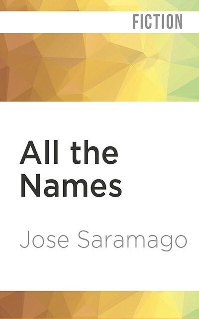 Cover for Jose Saramago · All the Names (CD) (2020)
