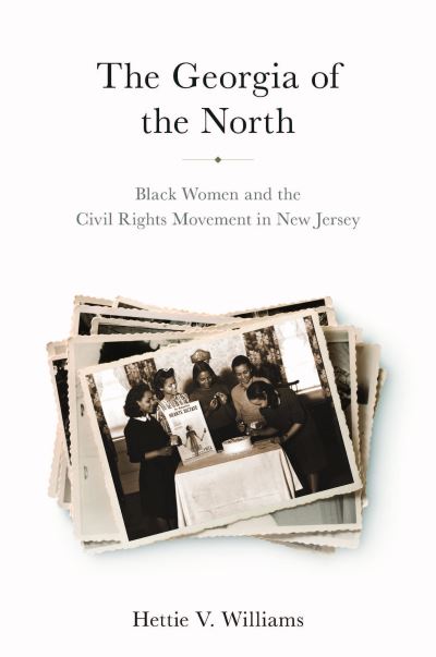 Cover for Hettie V. Williams · Georgia of the North (Book) (2024)