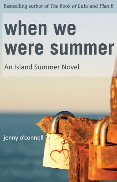 Cover for Jenny O'Connell · When We Were Summer (Paperback Book) (2018)