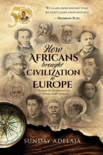 Cover for Sunday Adelaja · How Africans brought civilization to Europe (Pocketbok) (2017)