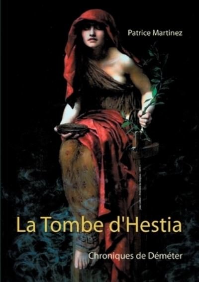 Cover for Martinez · La Tombe d'Hestia (N/A) (2021)